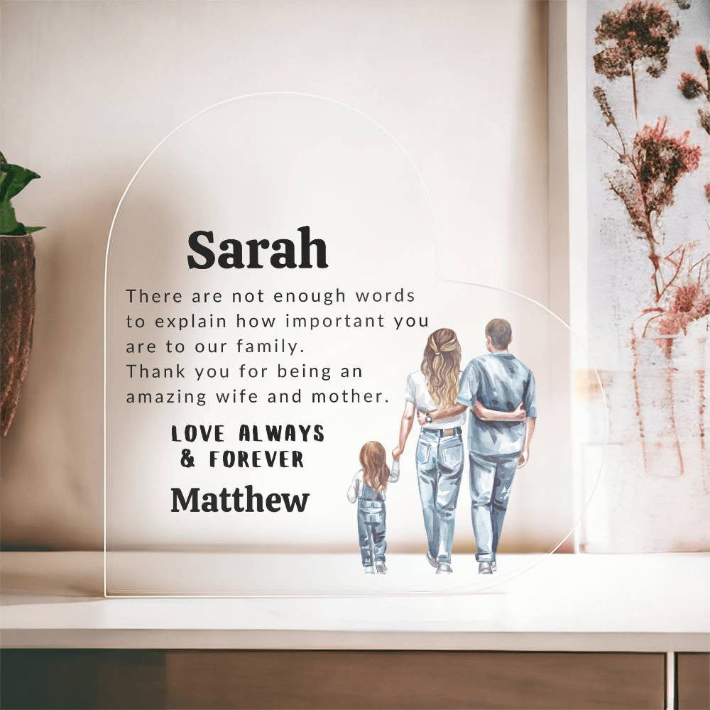 Personalized Wife and Mother Acrylic Heart Plaque – Heartfelt Gift for the Special Woman in Your Life