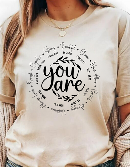 Inspirational “You Are” T-Shirts & Sweatshirts – Comfort Meets Faith