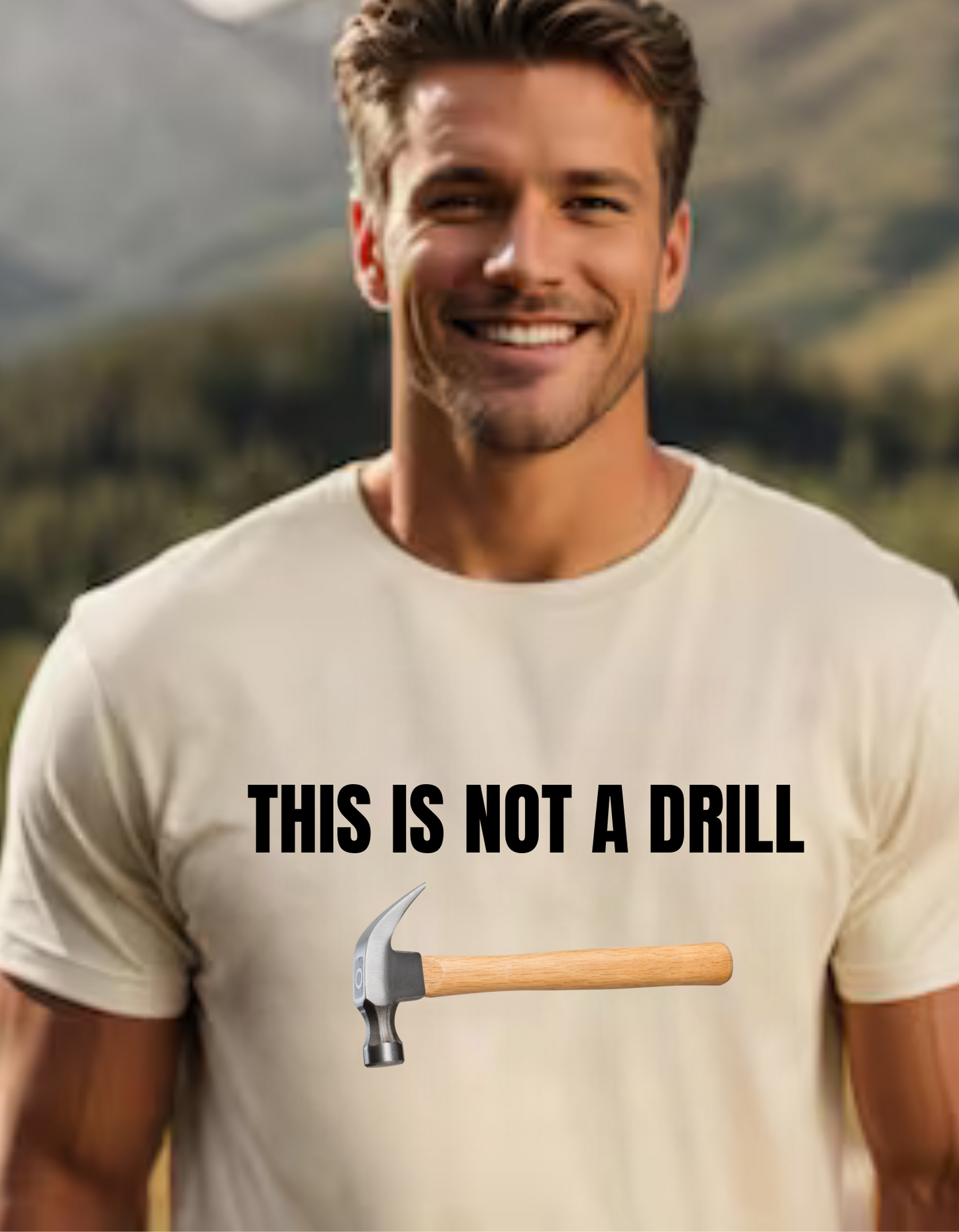 'This is Not a Drill' T-Shirt – The Perfect Punny Gift for Dads Who Love a Laugh