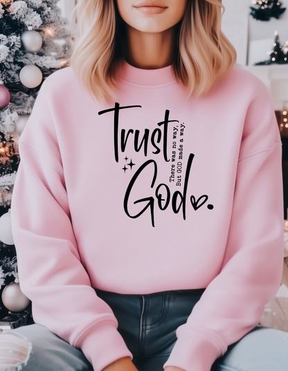 Trust God T-Shirts, Sweatshirts & Coffee Mugs – Inspirational Faith Collection