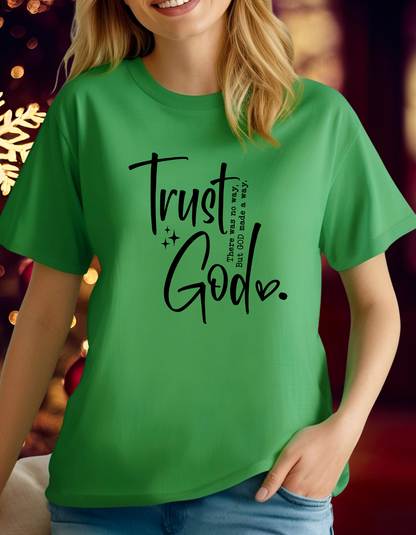 Trust God T-Shirts, Sweatshirts & Coffee Mugs – Inspirational Faith Collection