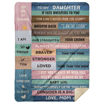 Sentimental  Gift for Daughter -You Are Braver, Stronger, Loved Blanket