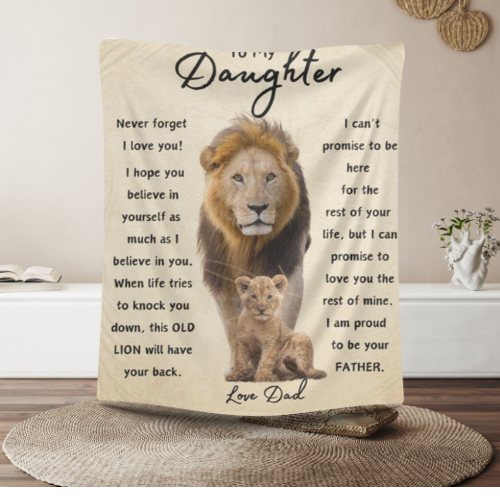 This Old Lion Blanket – Inspirational Gift from Dad to Daughter | Birthday, Christmas & Keepsake Gift