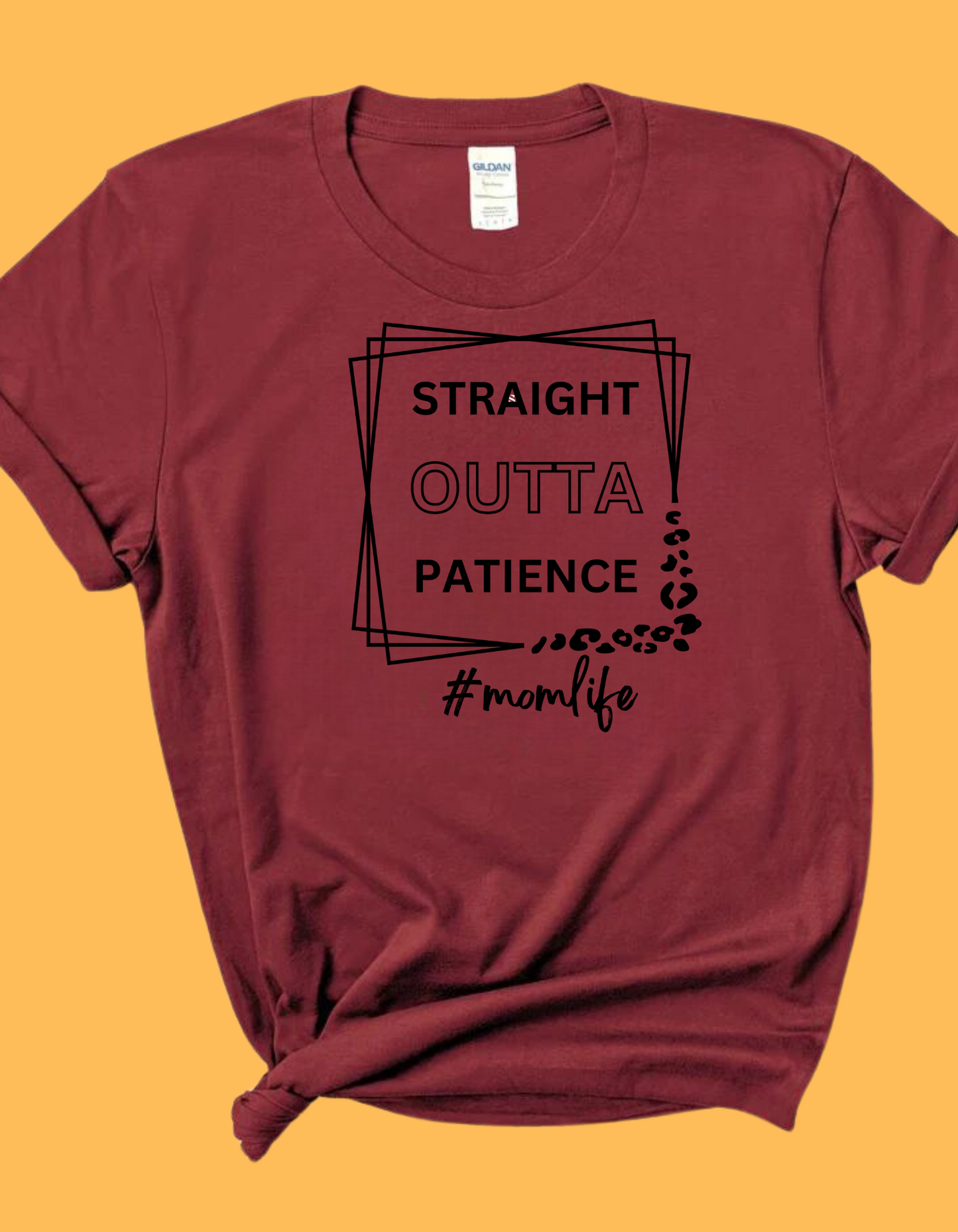 'Straight Outta Patience' Funny Mom T-Shirt – Hilarious and Relatable Gift for Moms