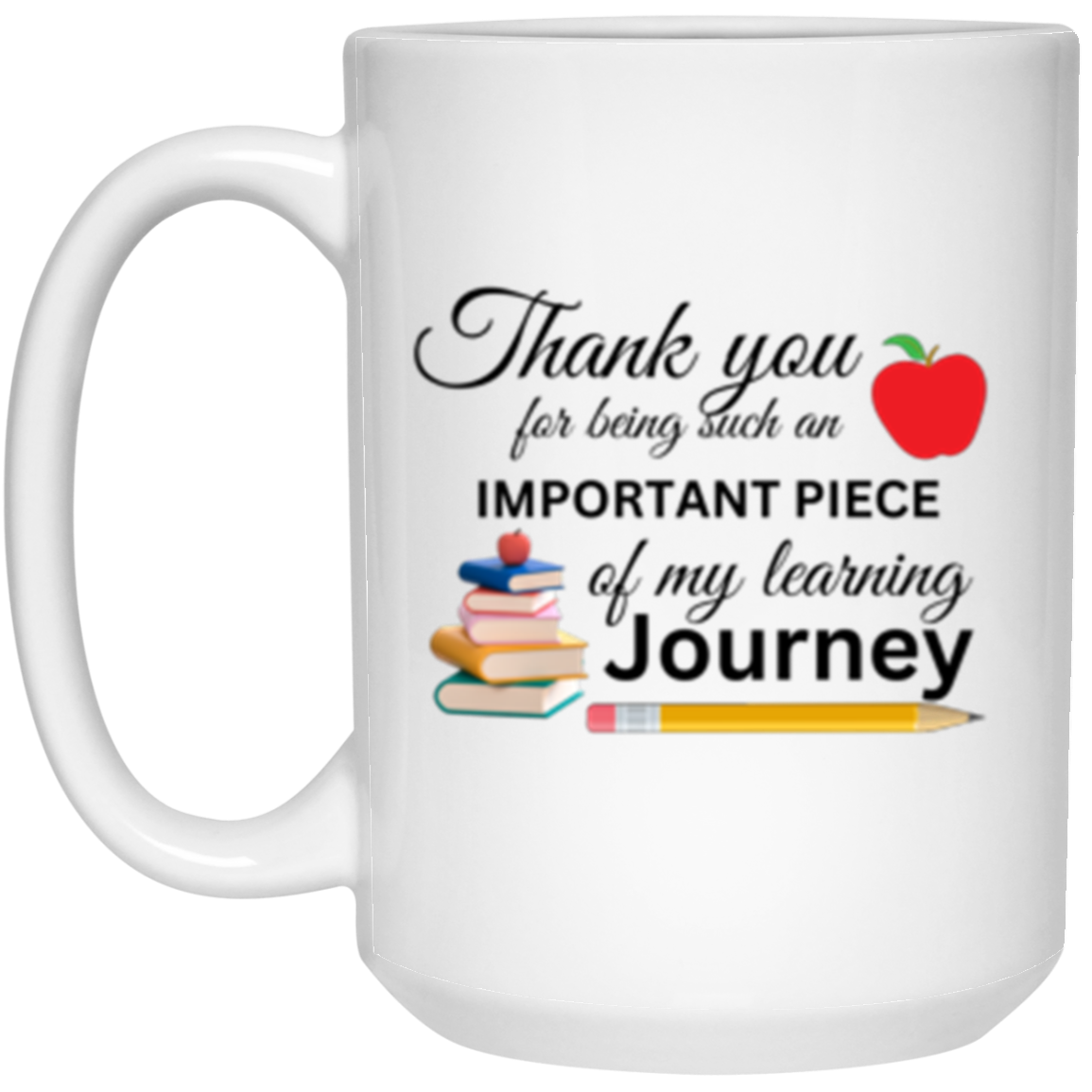 Thanks for Being Part of My Learning Journey Mug - Celebrate Great Teachers