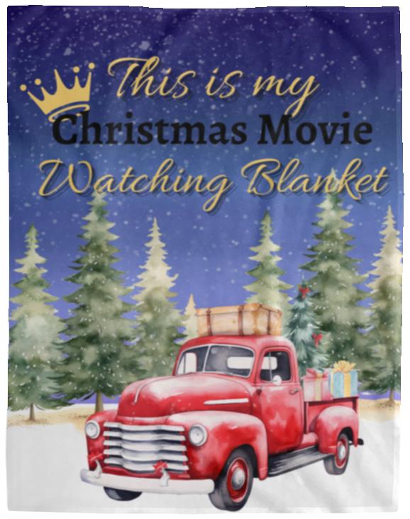 This Is My Christmas Movie Watching Blanket – Cozy Holiday Snuggles for Festive Nights