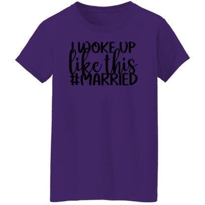 "Woke Up Like This # Married" T-Shirt - Fun & Quirky Tee for Confident Women