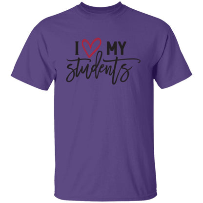 Love My Students T-Shirt – Comfortable Teacher Apparel for Everyday Wear