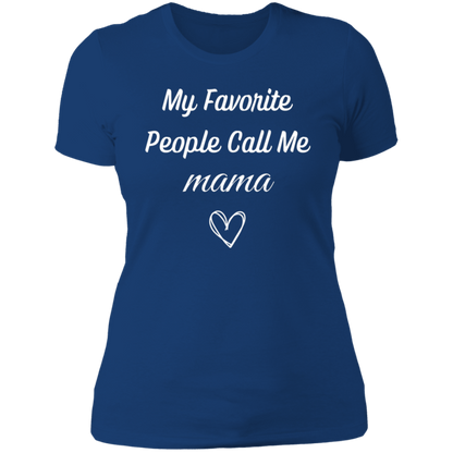 Heartwarming Gift: "My Favorite People Call Me Mom" T-Shirt