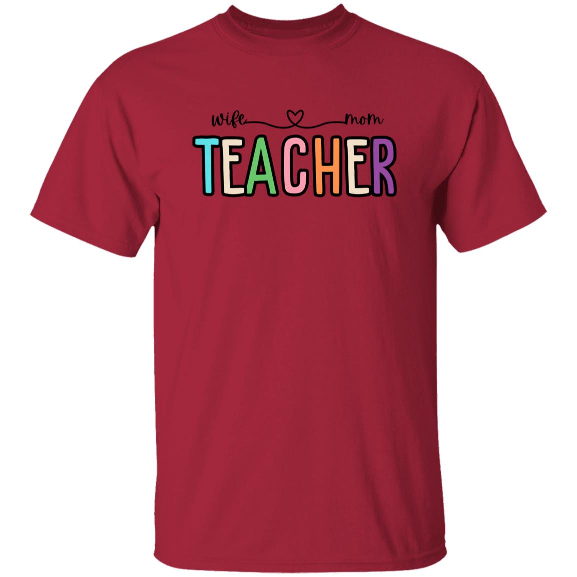 Wife Mom Teacher T-Shirt – Stylish & Comfortable Tee for Superwomen