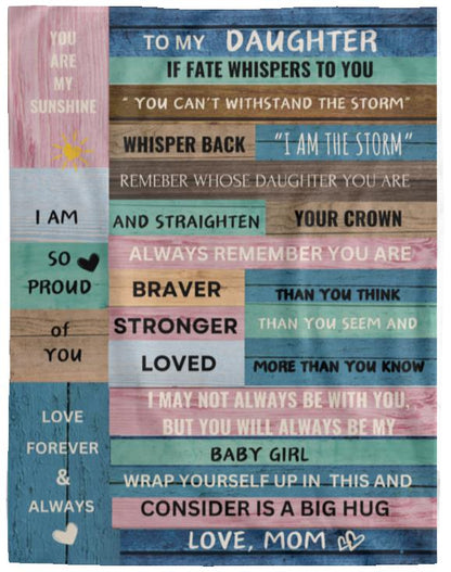 Sentimental  Gift for Daughter -You Are Braver, Stronger, Loved Blanket