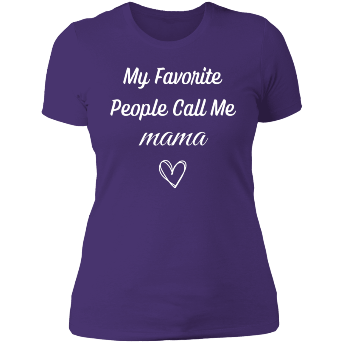 Heartwarming Gift: "My Favorite People Call Me Mom" T-Shirt