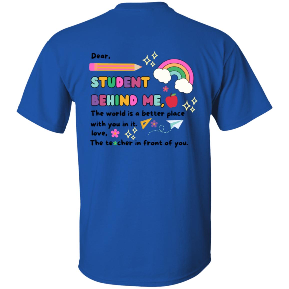 Dear Student T-Shirt – A Fun and Lighthearted Gift for Educators