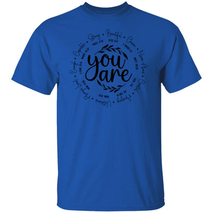 Inspirational “You Are” T-Shirts & Sweatshirts – Comfort Meets Faith