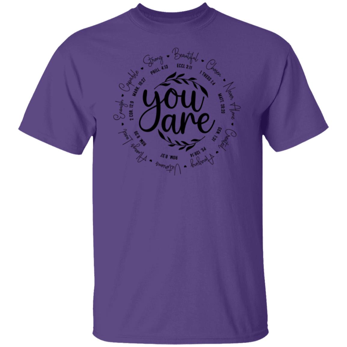 Inspirational “You Are” T-Shirts & Sweatshirts – Comfort Meets Faith