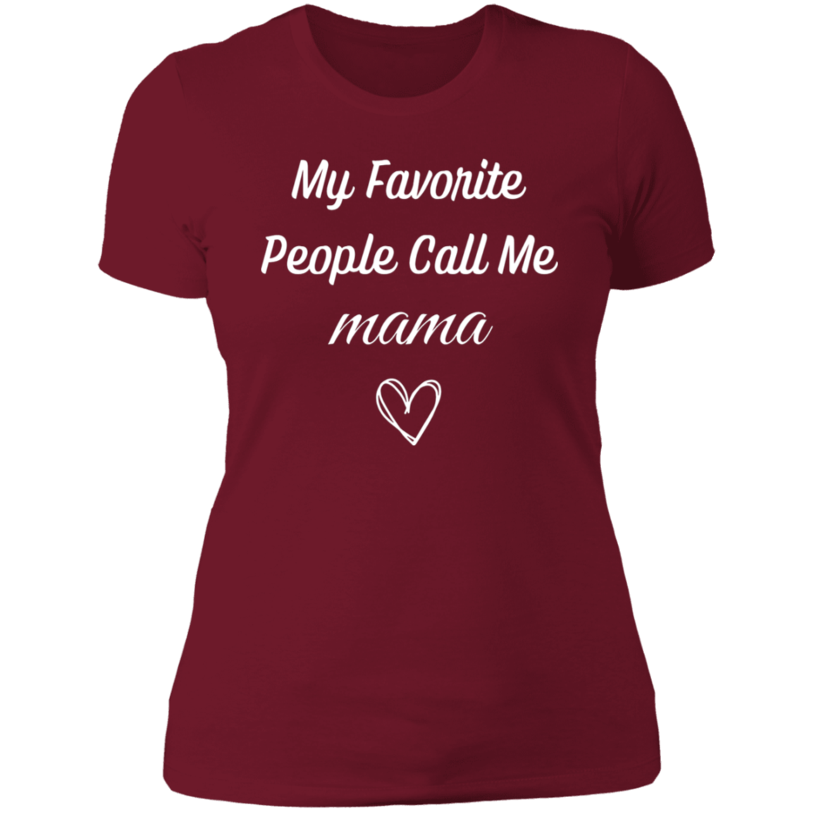 Heartwarming Gift: "My Favorite People Call Me Mom" T-Shirt