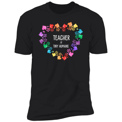 Teacher of Tiny Humans T-Shirt – Celebrate the Heart of Teaching