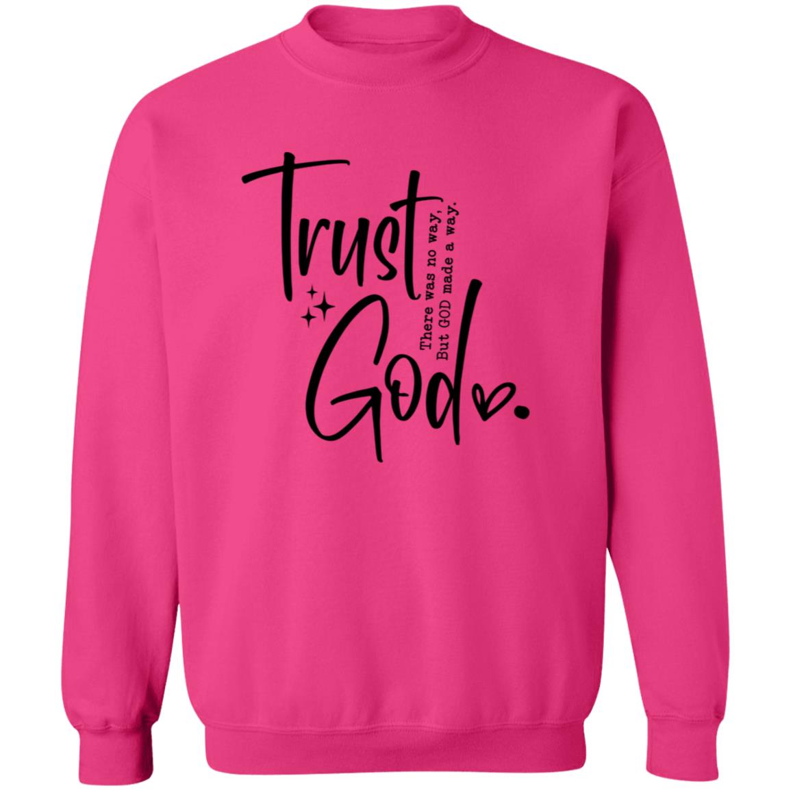 Trust God T-Shirts, Sweatshirts & Coffee Mugs – Inspirational Faith Collection