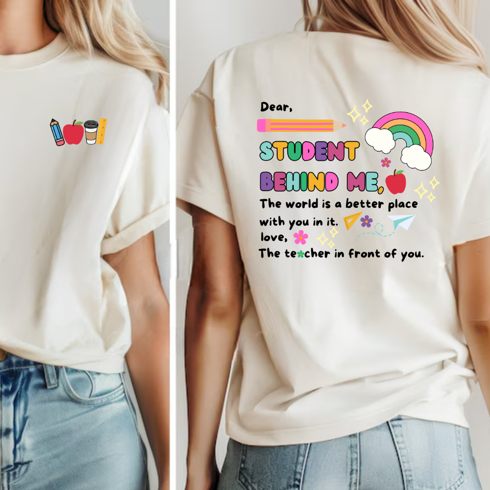 Dear Student T-Shirt – A Fun and Lighthearted Gift for Educators