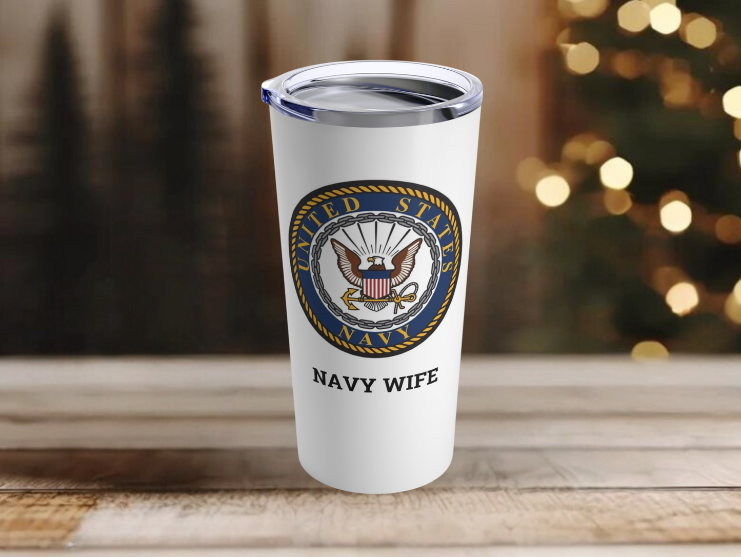 Navy Wife Tumbler – Celebrate the Strength of Military Families, Perfect Gift for Navy Wives