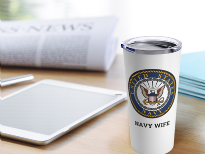 Navy Wife Tumbler – Celebrate the Strength of Military Families, Perfect Gift for Navy Wives