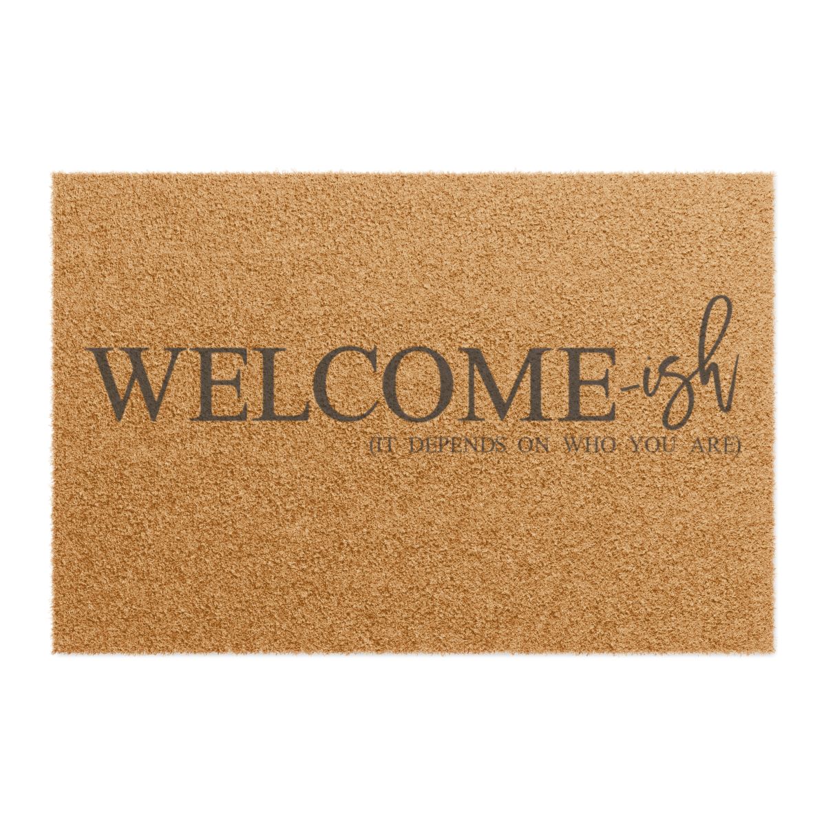 Lighthearted Welcome-ish Door Mat – Perfect for Housewarming or Wedding Gifts