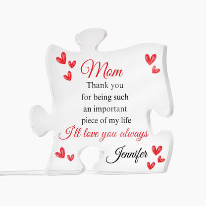 Personalized Gift for Special Women - "Important Piece of My Life" Acrylic Puzzle Keepsake